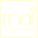 Mai - Vietnamese Cuisine
